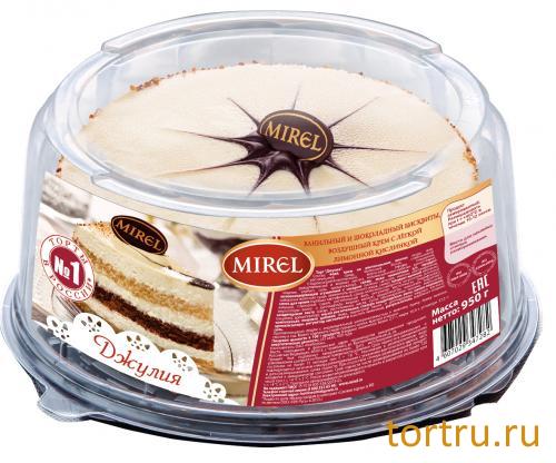 Торт "Джулия", Mirel Торт "Джулия", Mirel