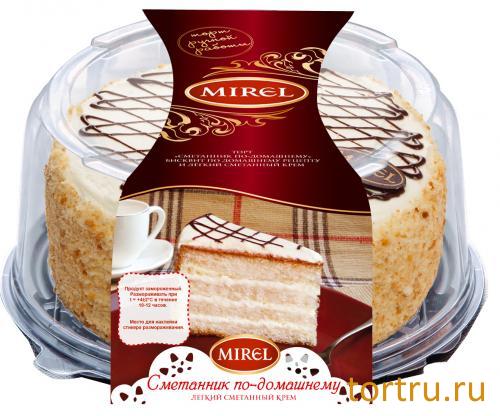 Торт Сметанник по-домашнему Mirel
